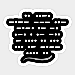 Morse code, if you can read this, say hi! Sticker